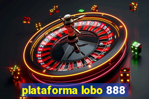 plataforma lobo 888